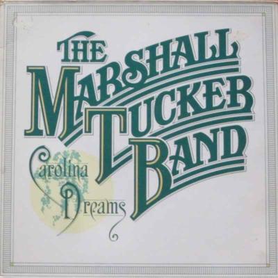 The Marshall Tucker Band - Carolina Dreams (LP FOC 1977)