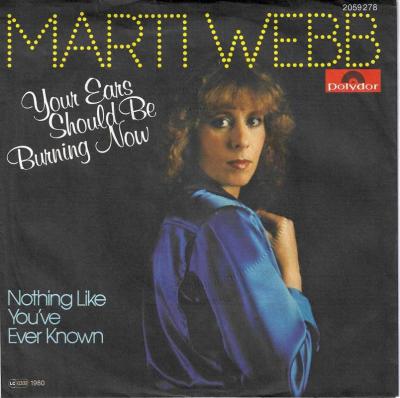 Marti Webb - Your Ears Should Be Burning Now (7" Single)