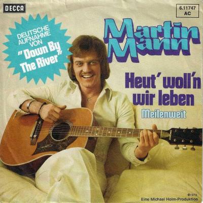 Martin Mann - Heut' woll'n wir leben (7" Vinyl-Single)