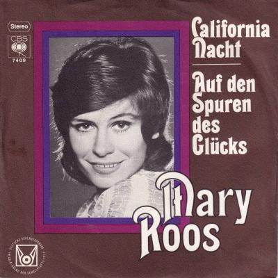 Mary Roos - California Nacht (7" CBS Vinyl-Single Germany)