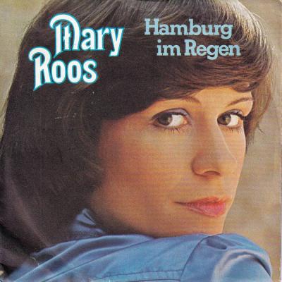 Mary Roos - Hamburg im Regen (7" CBS Vinyl-Single Germany)