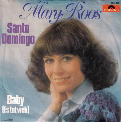 Mary Roos - Santo Domingo (7" Polydor Vinyl-Single Germany)