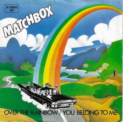 Matchbox - Over The Rainbow (7" Vinyl-Single Germany)