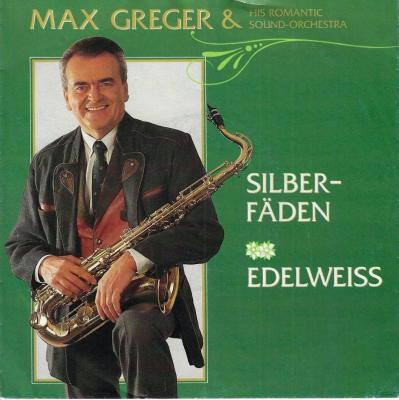 Max Greger - Silberfäden  Edelweiss (7