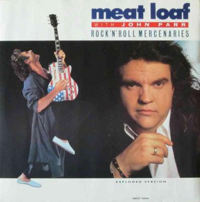 Meat Loaf With John Parr - Rock'n Roll Mercenaries