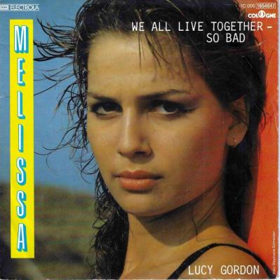 Melissa - We All Live Together So Bad (7" EMI Single)