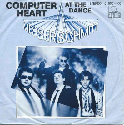 Messerschmitt - Computer Heart (7" Vinyl-Single Germany)