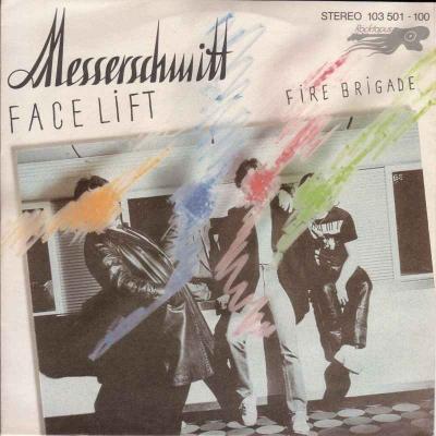 Messerschmitt - Face Lift (Vinyl-Single Germany 1981)