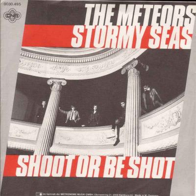 The Meteors - Stormy Seas (Vinyl-Single Germany 1982)