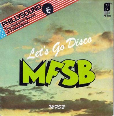 MFSB - Let's Go Disco (7" PIR Vinyl-Single Germany)