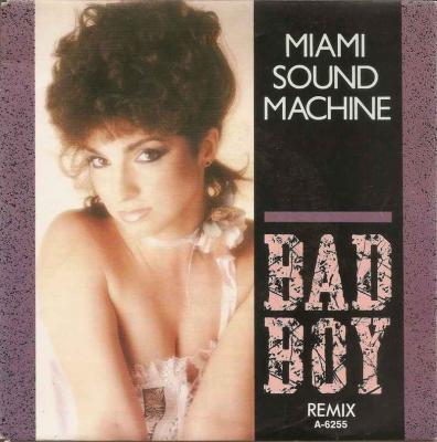 Miami Sound Machine - Bad Boy (Epic Vinyl-Single 1985)