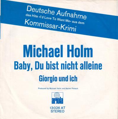 Michael Holm - Baby du bist nicht alleine (7" Vinyl-Single)