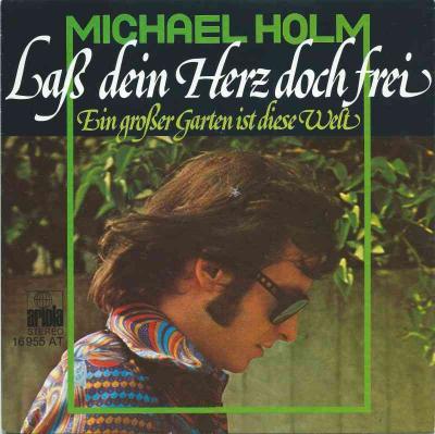 Michael Holm - Lass dein Herz doch frei (Vinyl-Single)