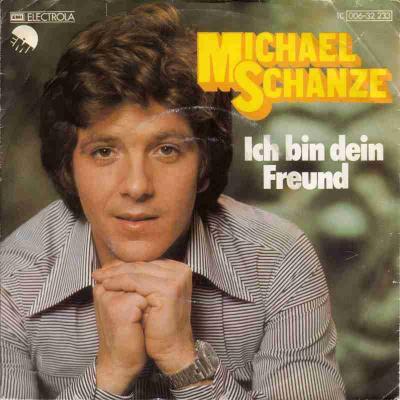 Michael Schanze - Ich bin dein Freund (Vinyl-Single)