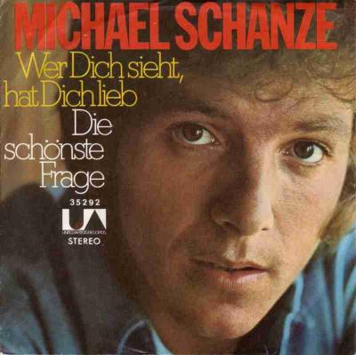 Michael Schanze - Wer dich sieht, hat dich lieb (Single)