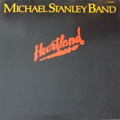 Michael Stanley Band - Heartland (EMI-America Vinyl-LP)