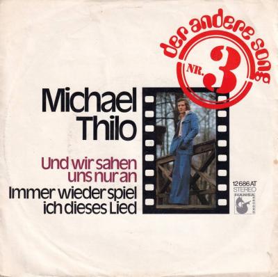 Michael Thilo - Und wir sahen uns nur an (7