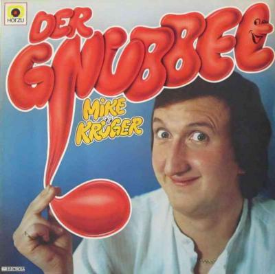 Mike Krüger - Der Gnubbel (HörZu Vinyl-LP Germany 1981)