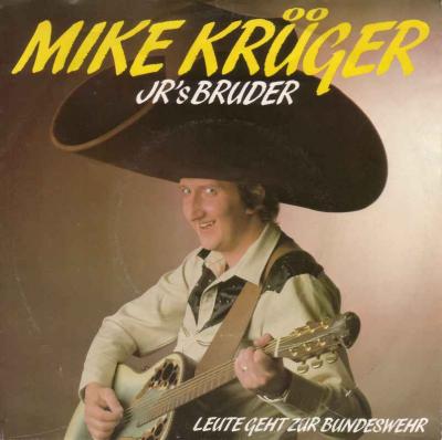 Mike Krüger - JR's Bruder (EMI Vinyl-Single Germany)