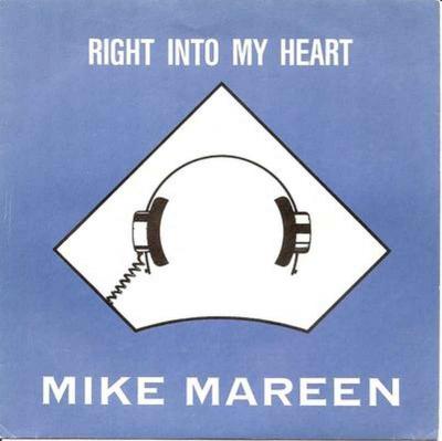Mike Mareen - Right Into My Heart (Single Germany 1989)