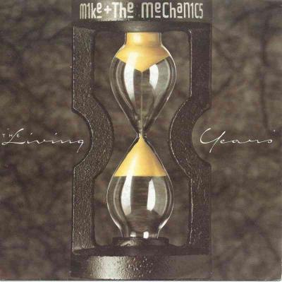 Mike & The Mechanics - The Living Years (Vinyl-Single)