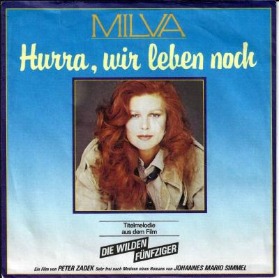 Milva - Hurra, wir leben noch (7" Vinyl-Single Germany)