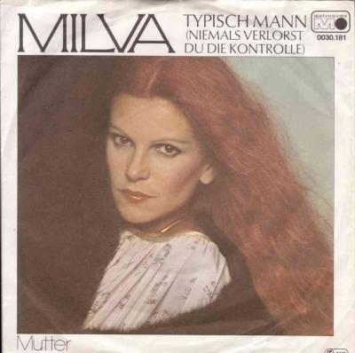 Milva - Typisch Mann (Metronome Vinyl-Single Germany)