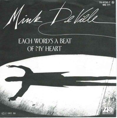 Mink De Ville - Each Word's A Beat Of My Heart (1983)