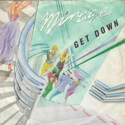 Mirage - Get Down  Hot Shot (7" Vinyl-Single Germany)