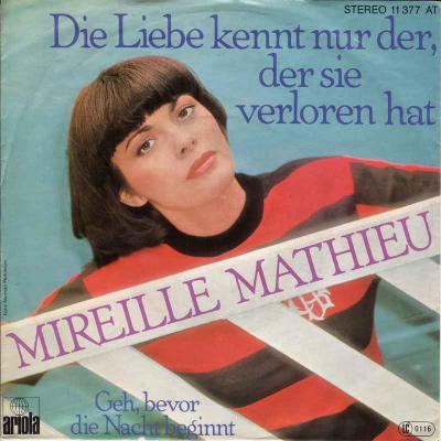 Mireille Mathieu - Die Liebe kennt nur der... (Single)