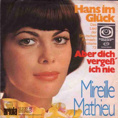 Mireille Mathieu - Hans im Glück (Ariola Vinyl-Single)