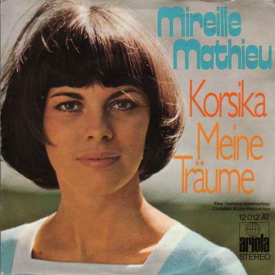 Mireille Mathieu - Korsika (Ariola Vinyl-Single Germany)