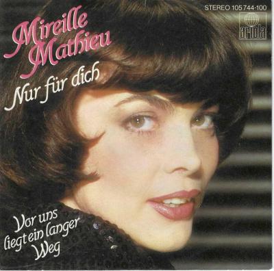 Mireille Mathieu - Nur für dich (7" Ariola Vinyl-Single)