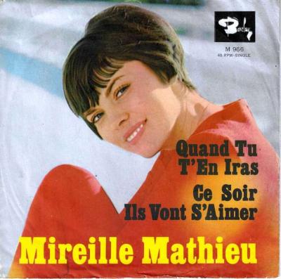 Mireille Mathieu - Quand Tu T'En Iras (7" Single Germany)