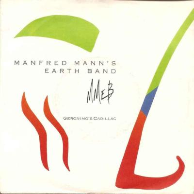 Manfred Manns Earthband - Geronimos Cadillac (Single)