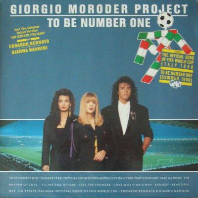 Giorgio Moroder Project - To Be Number One (LP 1990)