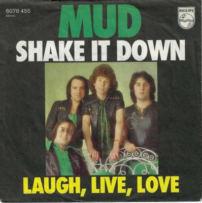 Mud - Shake It Down (7" Philips Vinyl-Single Germany)