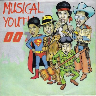 Musical Youth - 007 / Do You Want My Love (7" Single)