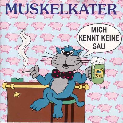 Muskelkater - Mich kennt keine Sau (Teldec Vinyl-Single)