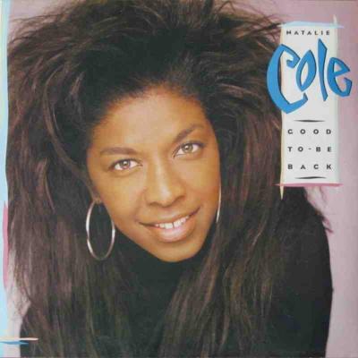 Natalie Cole - Good To Be Back (Vinyl-LP OIS 1989)