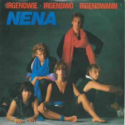 Nena - Irgendwie, irgendwo, irgendwann (Vinyl-Single)