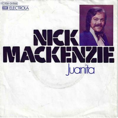 Nick Mackenzie - Juanita (7" EMI Vinyl-Single Germany)