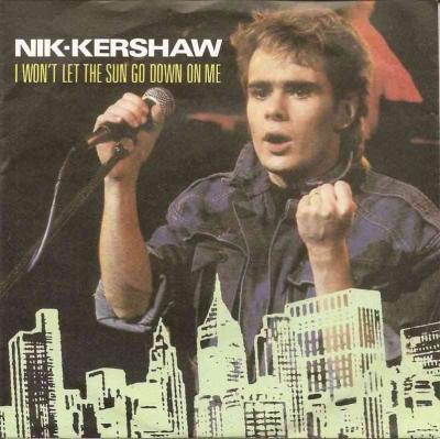 Nik Kershaw - I Won't Let The Sun Go Down On Me (Single)