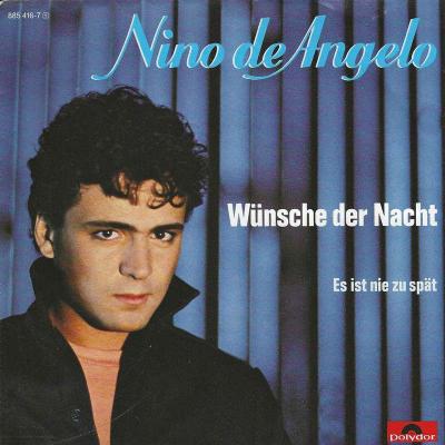 Nino De Angelo - Wünsche der Nacht (7" Polydor Single)