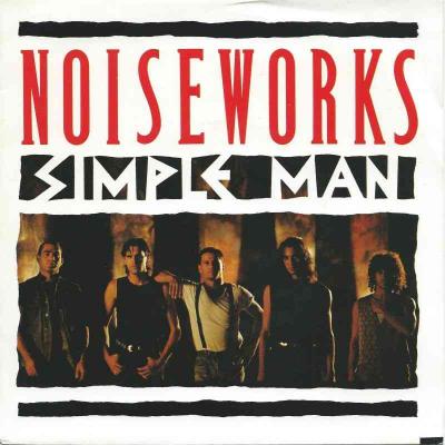 Noiseworks - Simple Man  Letter (Epic Vinyl-Single)