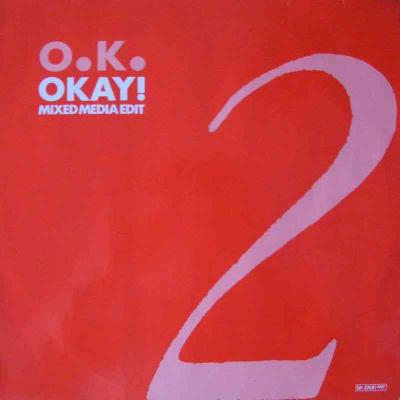 OK - Okay (SPV Vinyl Maxi-Single Germany 1987)