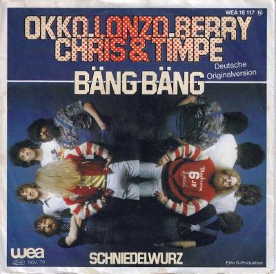 Okko, Lonzo, Berry, Chris & Timpe - Bäng Bäng (7")