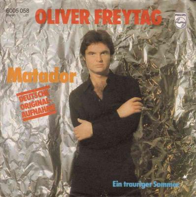 Oliver Freytag - Matador (Vinyl-Single Germany 1980)