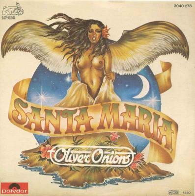 Oliver Onions - Santa Maria (Vinyl-Single Germany 1980)