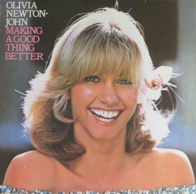 Olivia Newton-John  - Making A Good Thing Better (LP 1977)